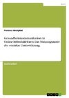 Gesundheitskommunikation in Online-Selbsthilfeforen. Das Nutzungsmotiv der sozialen Unterstützung