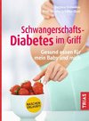 Schwangerschafts-Diabetes im Griff