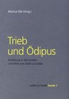 Trieb und Ödipus