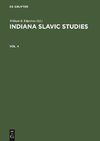 Indiana Slavic Studies, Vol. 4