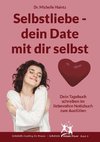 Selbstliebe - dein Date mit dir selbst