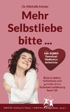 Mehr Selbstliebe bitte ...