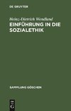 Einführung in die Sozialethik