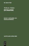 Dynamik, Band 1, Dynamik des Einzelkörpers