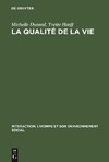 La qualité de la vie