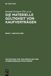 Die materielle Gültigkeit von Kaufverträgen, Band 1, Abhandlung