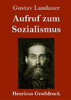 Aufruf zum Sozialismus (Großdruck)