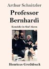 Professor Bernhardi (Großdruck)