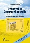 Denkverbot Geburtenkontrolle