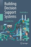 Building Decision Support Systems