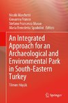 An Integrated Approach for an Archaeological and Environmental Park in South-Eastern Turkey