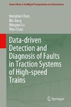 Data-driven Detection and Diagnosis of Faults in Traction Systems of High-speed Trains