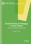 Graphic Novels as Pedagogy in Social Studies