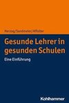 Gesunde Lehrer in gesunden Schulen