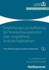 Empfehlungen zur Aufklärung von Krankenhauspatienten über vorgesehene ärztliche Maßnahmen