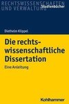 Die rechtswissenschaftliche Dissertation