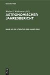 Astronomischer Jahresbericht, Band 50, Die Literatur des Jahres 1950