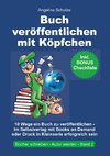 Buch veröffentlichen mit Köpfchen