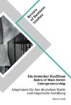 Ein deutscher Kauffman Index of Main Street Entrepreneurship. Adaptionen für den deutschen Markt und empirische Erstellung