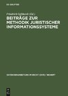 Beiträge zur Methodik juristischer Informationssysteme