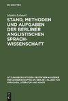 Stand, Methoden und Aufgaben der Berliner Anglistischen Sprachwissenschaft