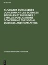 Ouvrages cyrilliques concernant les sciences sociales et humaines / Cyrillic publications concerning the social sciences and humanities