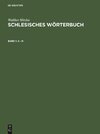 Schlesisches Wörterbuch, 1, A - H