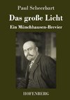 Das große Licht