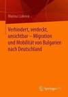 Migration, Mobilität und Transnationalität in der Zeit des Sozialismus, Post-Sozialismus und der EU-Mitgliedschaft