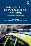 Introduction to Professional Policing