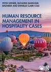 Human Resource Management in Hospitality Cases