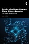 Transforming Universities with Digital Distance Education