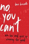 No, You Can't | Softcover