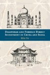 Diasporas and Foreign Direct Investment in China and India