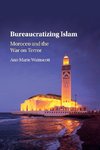 Bureaucratizing Islam