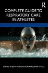 Complete Guide to Respiratory Care in Athletes