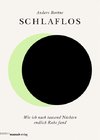 Schlaflos