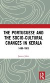 The Portuguese and the Socio-Cultural Changes in Kerala