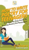 How To Write Poetry For Teenagers