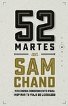 52 Martes con Sam Chand