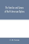 The families and genera of North American Diptera