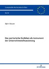 Das partiarische Darlehen als Instrument der Unternehmensfinanzierung