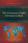 The Conversion of Igbo Christians to Islam