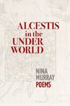 Alcestis in the Underworld