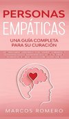 Personas Empáticas -Una guía completa para su curación