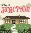 A Day in Junction