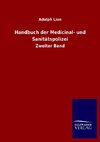 Handbuch der Medicinal- und Sanitätspolizei