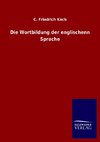 Die Wortbildung der englischenn Sprache