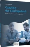 Coaching - das Einsteigerbuch