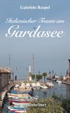 Italienischer Traum am Gardasee